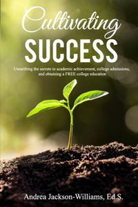 Cultivating Success