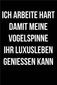 Ich Arbeite Für Vogelspinnen