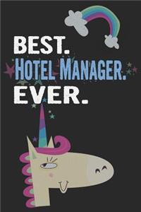 Best. Hotel Manager. Ever.
