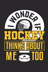 I Wonder If Hockey Thinks about Me Too