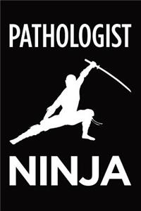 Pathologist ninja
