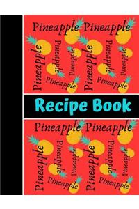 Pineapple Recipe Book