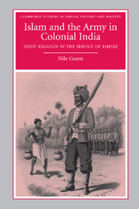 Islam and the Army in Colonial India