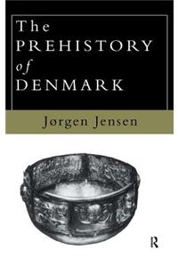 The Prehistory of Denmark