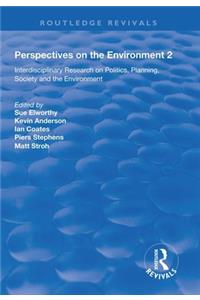 Perspectives on the Environment (Volume 2)
