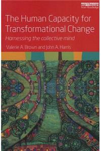 Human Capacity for Transformational Change