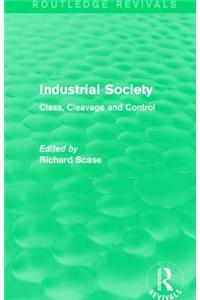 Industrial Society (Routledge Revivals)