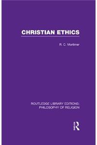 Christian Ethics