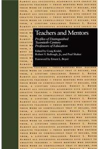 Teachers and Mentors