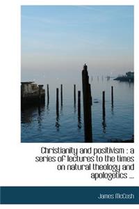 Christianity and Positivism