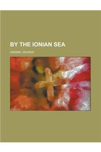 By the Ionian Sea