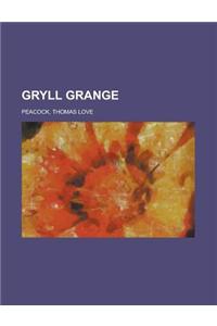 Gryll Grange