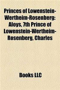 Princes of Lwenstein-Wertheim-Rosenberg