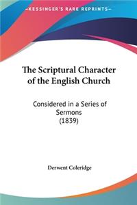 The Scriptural Character of the English Church