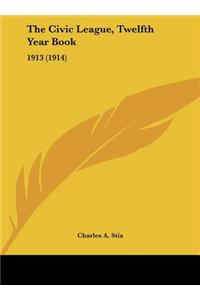The Civic League, Twelfth Year Book