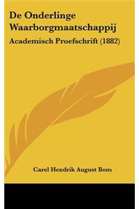 de Onderlinge Waarborgmaatschappij