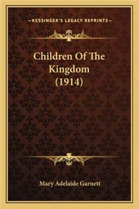 Children of the Kingdom (1914)