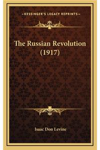 The Russian Revolution (1917)
