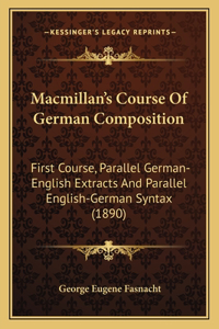 Macmillan's Course Of German Composition