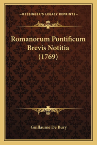 Romanorum Pontificum Brevis Notitia (1769)