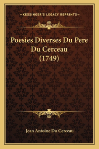 Poesies Diverses Du Pere Du Cerceau (1749)