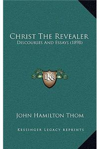 Christ The Revealer