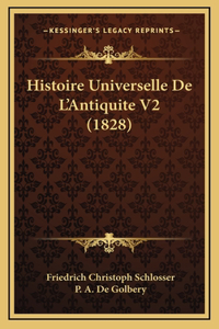 Histoire Universelle De L'Antiquite V2 (1828)