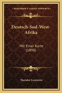 Deutsch-Sud-West-Afrika