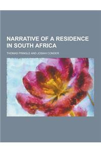 Narrative of a Residence in South Africa