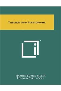 Theatres And Auditoriums
