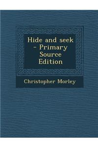 Hide and Seek