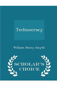 Technocracy - Scholar's Choice Edition