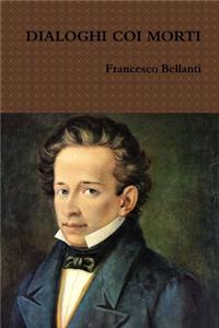 DIALOGHI COI MORTI