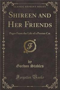 Shireen and Her Friends