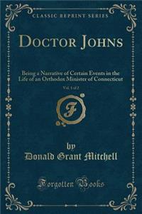 Doctor Johns, Vol. 1 of 2
