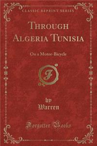 Through Algeria Tunisia