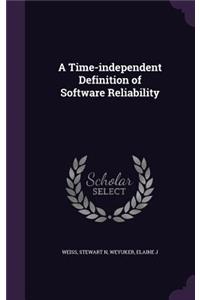 Time-independent Definition of Software Reliability