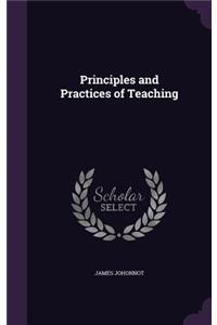 Principles and Practices of Teaching