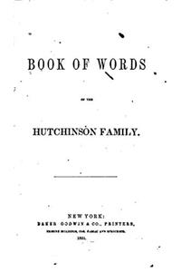 Book of Words of the Hutchinson Family