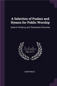 Selection of Psalms and Hymns for Public Worship