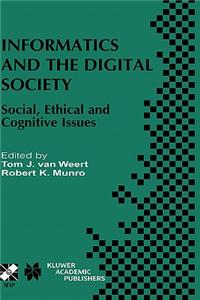 Informatics and the Digital Society