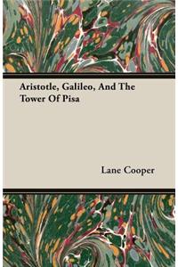 Aristotle, Galileo, and the Tower of Pisa