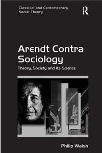 Arendt Contra Sociology