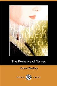 Romance of Names (Dodo Press)