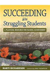 Succeeding With Struggling Students