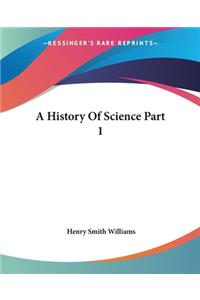 History Of Science Part 1