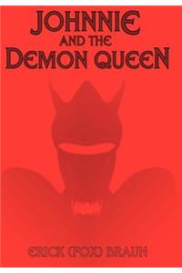 Johnnie and the Demon Queen
