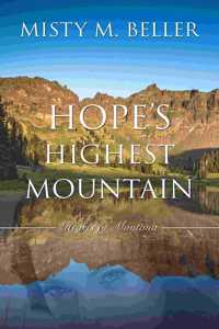 Hope's Highest Mountain