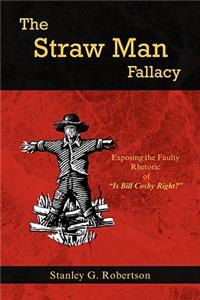 Straw Man Fallacy