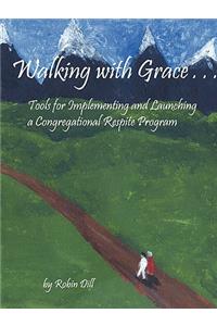 Walking with Grace